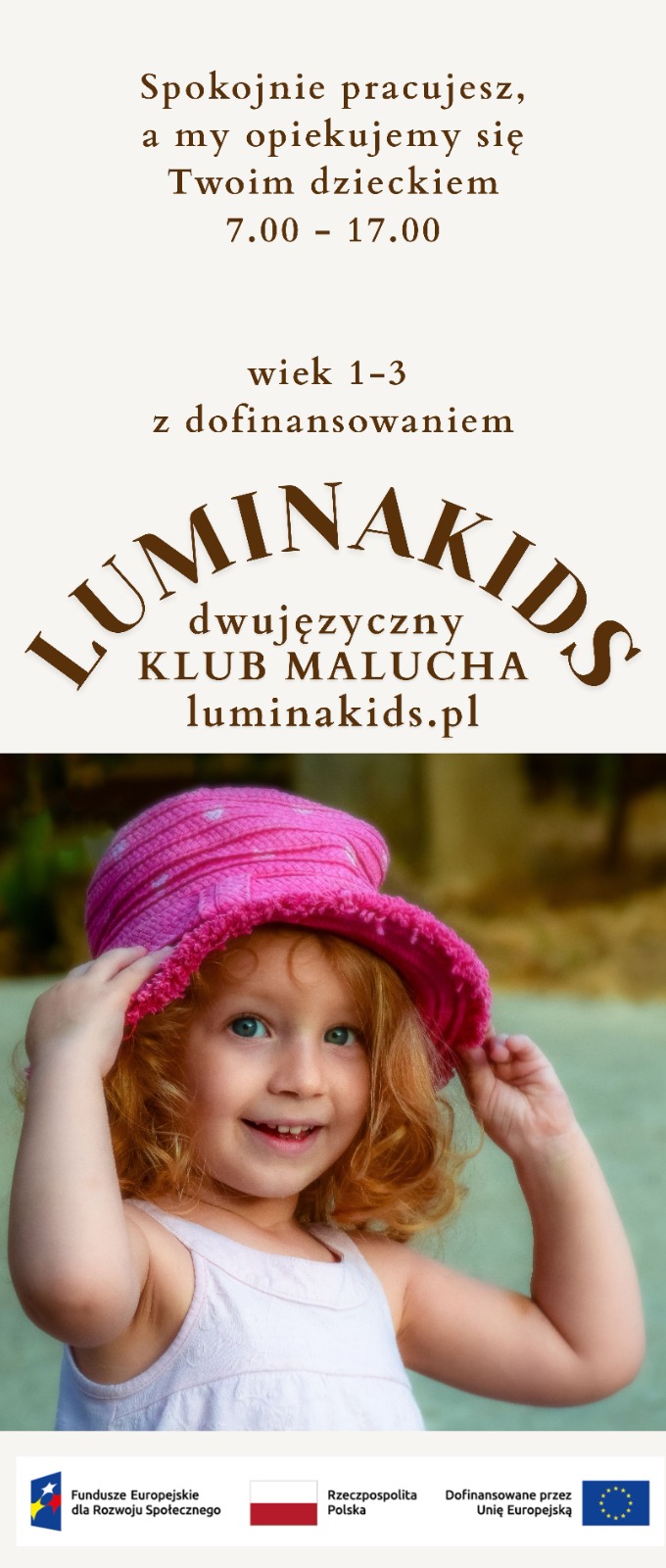 Billboard LuminaKids: spokojnie pracujesz, a my opiekujemy się Twoim dzieckiem. Dwujęzyczny klub malucha w Pruszkowie.